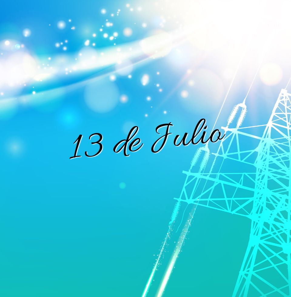 ¡Feliz Día del Trabajador de la Energía Eléctrica!