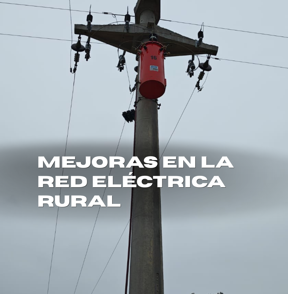 Mejoras en la red eléctrica rural.